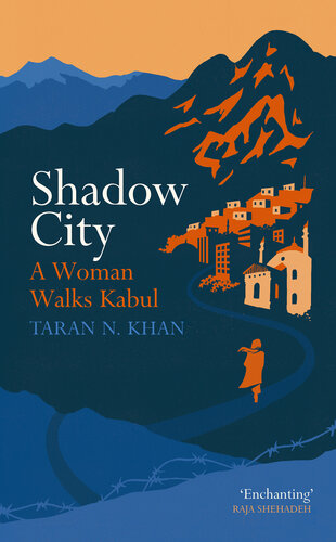 Shadow City: Getting Lost in Kabul