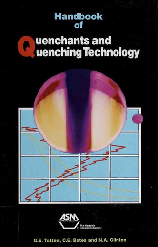 Handbook of Quenchants and Quenching Technology