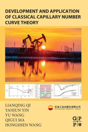 Development and Application of Classical Capillary Number Curve Theory