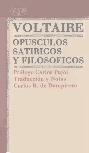 Opusculos Satiricos Y Filosoficos