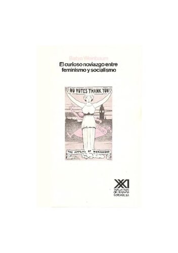 El Curioso Noviazgo Entre Feminismo Y Socialismo