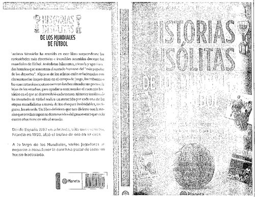 Historias Insolitas De Los Mundiales De Futbol