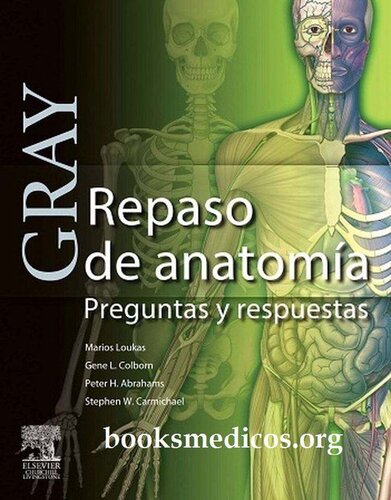 Gray Repaso De Anatomia