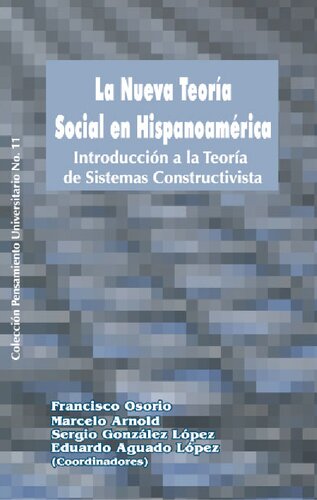 La Nueva Teoria Social En Hispanoamerica