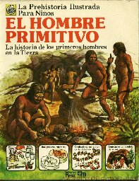 La Prehistoria Ilustrada Para Niños