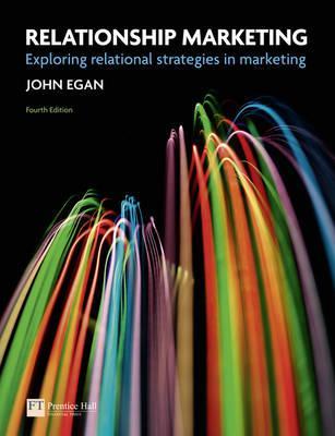 Relationship marketing: exploring relational strategies in marketing