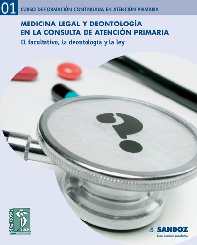 Medicina Legal Y Deontologia En La Consulta De Atencion Primaria 1ed