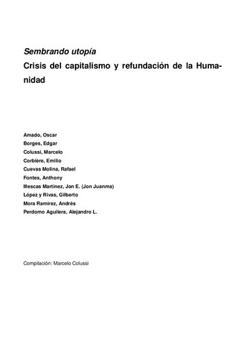 Sembrando utopía. Crisis del capitalismo y refundación de la Humanidad