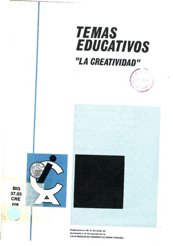 Temas Educativos. La Creatividad