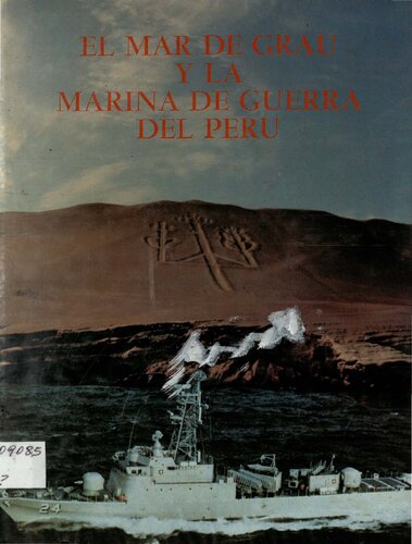 El mar de Grau y la Marina de Guerra del Perú