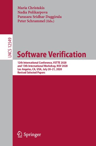 Software Verification: 12th International Conference, VSTTE 2020, and 13th International Workshop, NSV 2020, Los Angeles, CA, USA, July 19-21, 2020, Revised Selected Papers