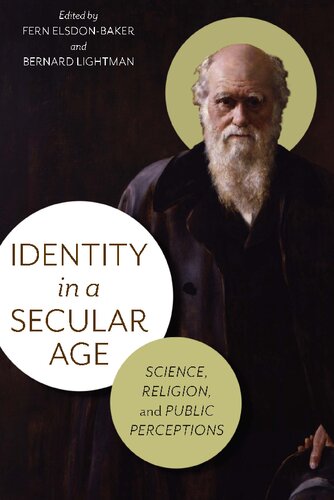 Identity in a Secular Age: Science, Religion, and Public Perception