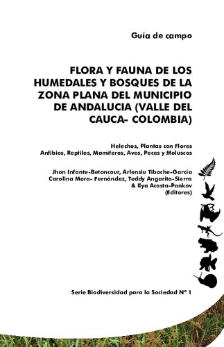 Guia De Campo De Los Anfibios Y Reptiles Del Departamento De Casanare(Colombia)