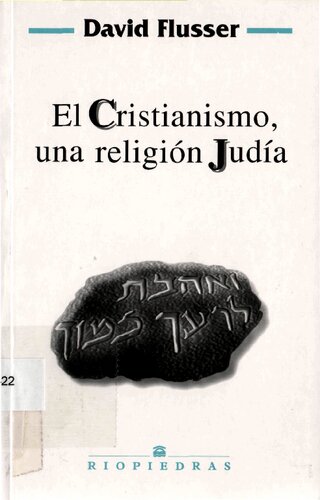 El Cristianismo Una Religion Judia