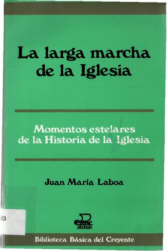 La Larga Marcha De La Iglesia