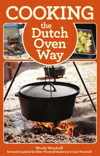 Cooking the dutch oven way