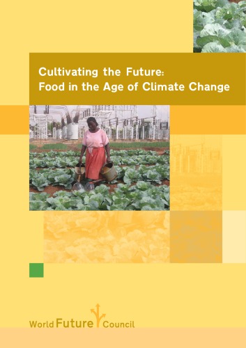 Cultivating the future food in the age of climate change