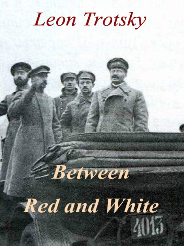 Between red & white: a study of some fundamental questions of revolution, with particular reference to Georgia