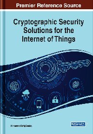 Cryptographic Security Solutions for the Internet of Things