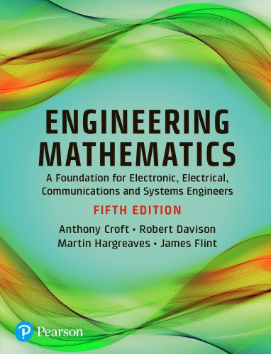 Engineering mathematics: a foundation for electronic, electrical, communications and systems engineers