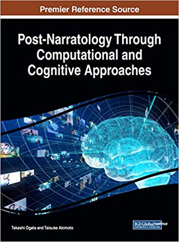 Post-narratology Through Computational and Cognitive Approaches