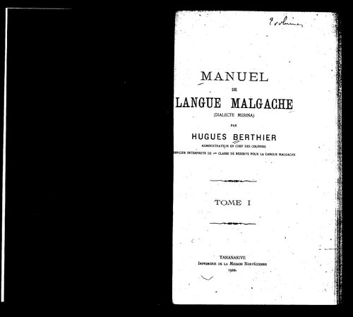 Manuel de langue malgache (dialecte merina). Tome I