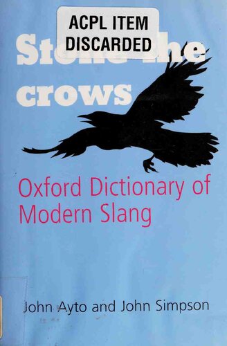 Stone the Crows: Oxford Dictionary of Modern Slang