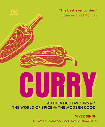 Curry: Authentic Flavours From the World of Spice for the Modern Cook