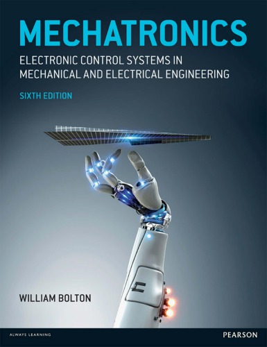 Mechatronics: electronic control systems in mechanical and electrical engineering