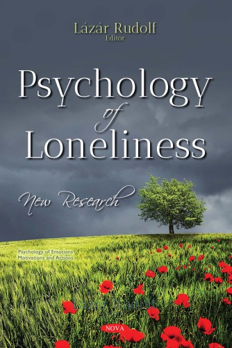 Psychology of loneliness: new research