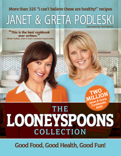 Looneyspoons collection - good food, good health, good fun!