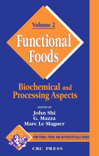 Functional Foods: Biochemical and Processing Aspects