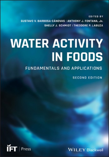 Water activity in foods: fundamentals and applications