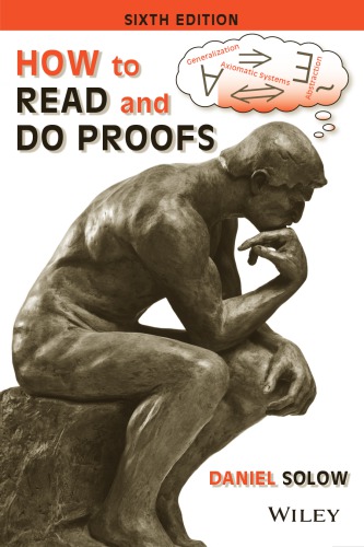 How to read and do proofs: an introduction to mathematical thought processes