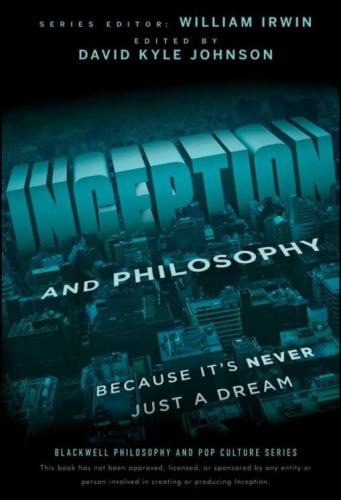 Inception and philosophy because it's never just a dream