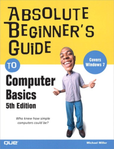 Absolute beginner's guide to computer basics