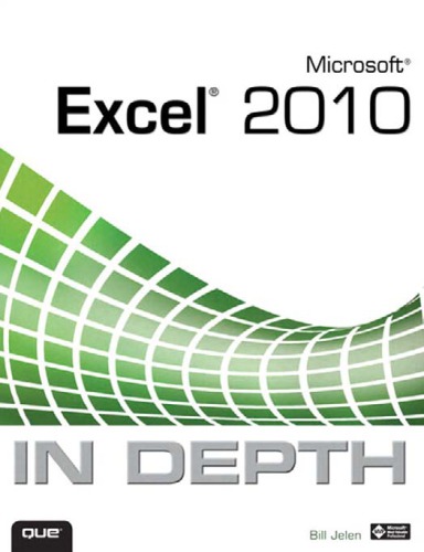 Microsoft Excel 2010 in depth