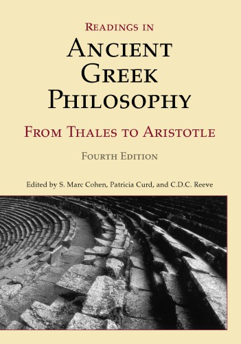 Readings in ancient Greek philosophy: from Thales to Aristotle