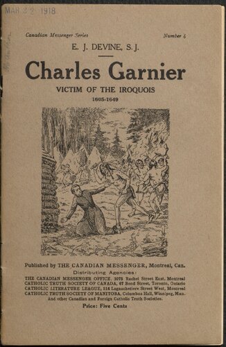 Charles Garnier, Victim of the Iroquois 1605-1649