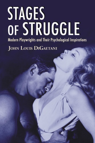 Stages of struggle: modern playwrights and their psychological inspirations