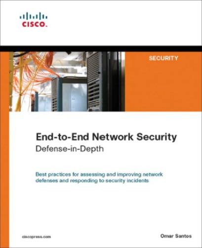 End-To-End Network Security: Defense-In-Depth