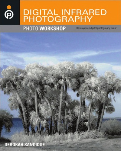 Digital infrared photography photo workshop