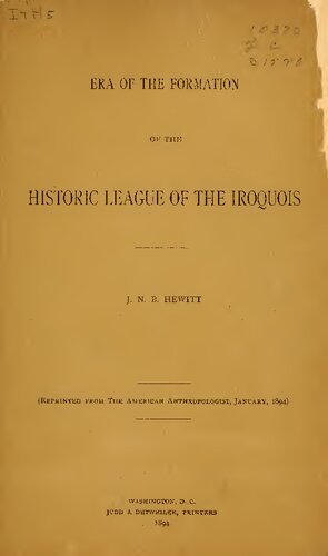 Era of the Formation of the Historic League of the Iroquois