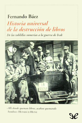 Historia universal de la destrucción de libros