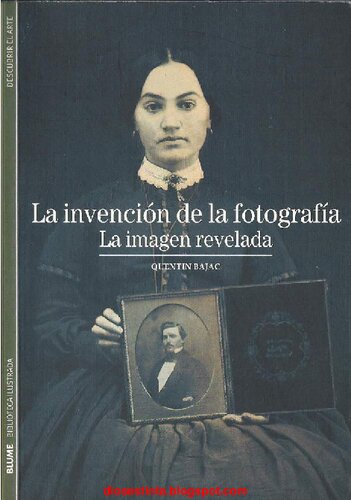 La Invencion De La Fotografia