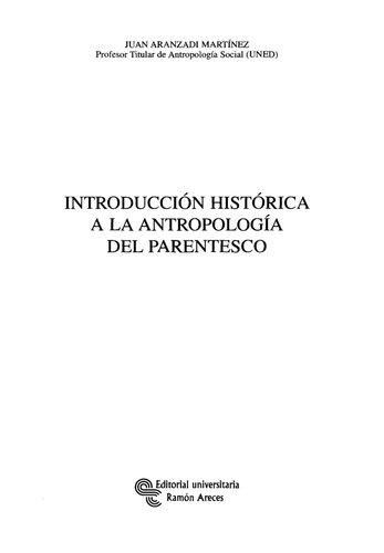 Introduccion Historica A La Antropologia Del Parentesco