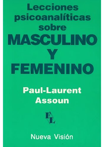 Lecciones Psicoanaliticas Sobre Masculino Y Femenino