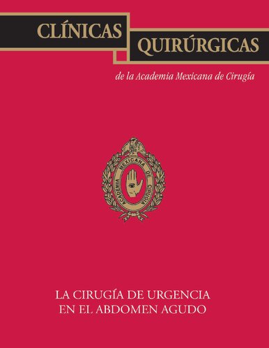 La Cirugia De Urgencia En El Abdomen Agudo