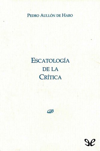 Escatología de la Crítica