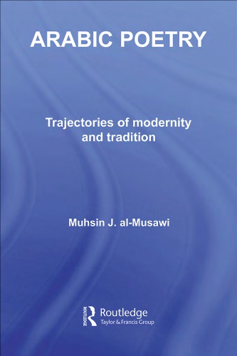 Arabic poetry: trajectories of modernity and tradition